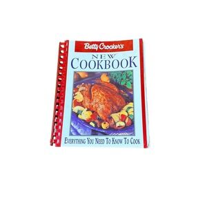 Betty Crocker's New Cookbook‎ Everything You Need To Know To Cook Spiral Bound